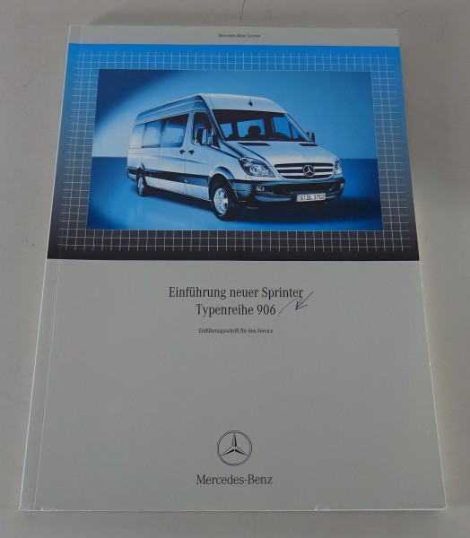 Werkstatthandbuch Einführung Mercedes Benz Sprinter W906 von 02/2006