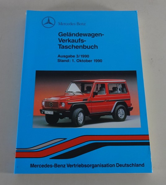 Verkaufstaschenbuch Mercedes G-Klasse / G-Modell W 463 / W 460 Stand 10/1990