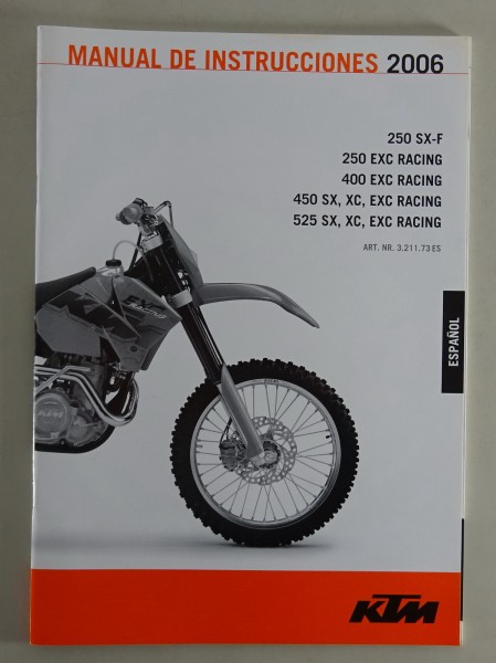 Manual de instrucciones KTM 250 SX-F / 250 EXC Racing / 400 EXC Racing Mj. 2006