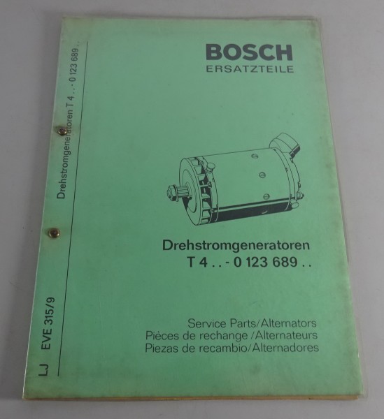 Teilekatalog Bosch Drehstromgeneratoren T4.. - 0 123 689.. Stand 04/1972