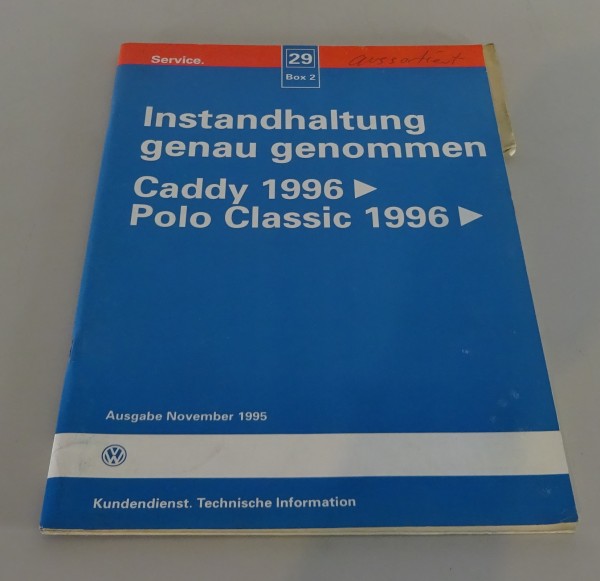 Werkstatthandbuch Instandhaltung VW Caddy / Polo Classic ab Bj. 96 von 11/1995