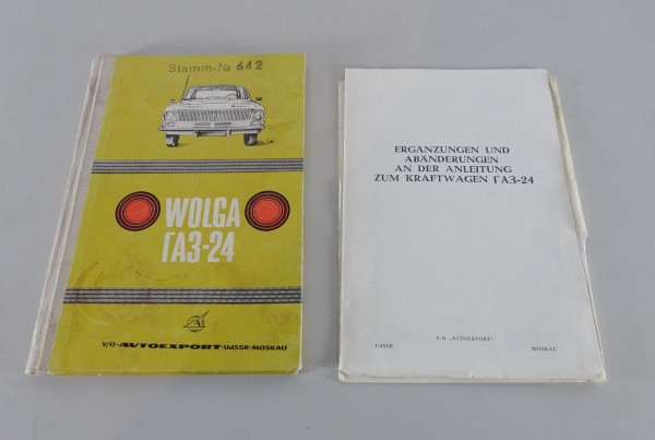 Betriebsanleitung / Handbuch Wolga GAZ 24 Limousine / Kombi Stand ca.1970