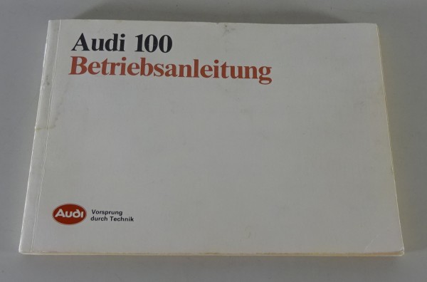 Betriebsanleitung / Handbuch Audi 100 C3 Typ 44 + Avant + Quattro Stand 07/1986