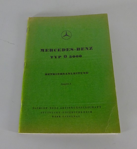 Betriebsanleitung / Handbuch Mercedes-Benz Omnibus O 5000 Stand 1950, Ausgabe A