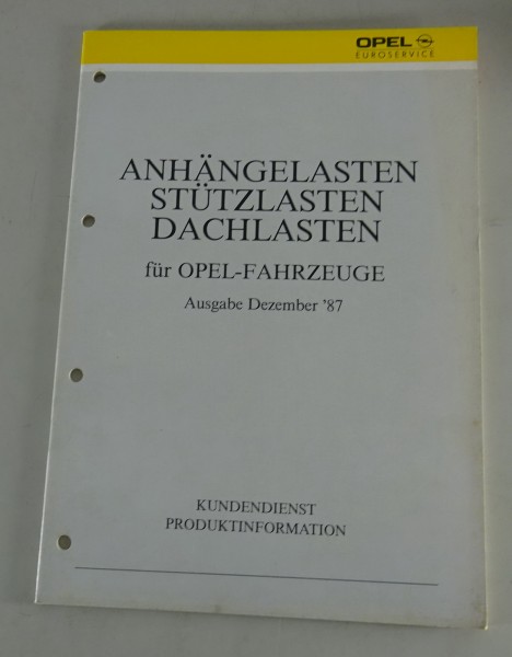 Werkstatthandbuch / Produktinformation Opel Anhängelast Stützlast Dachlast