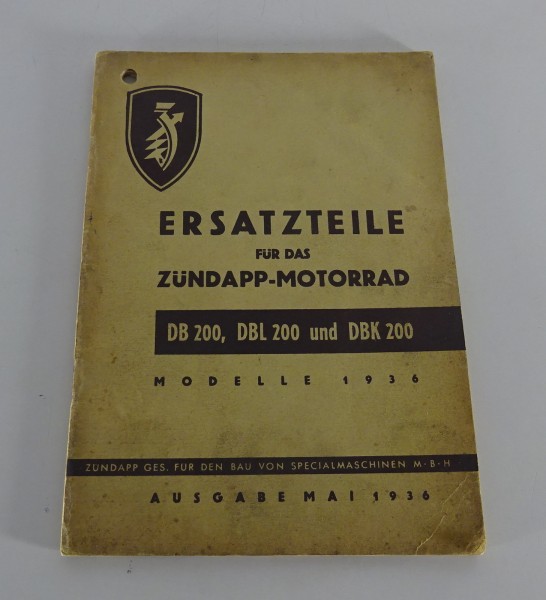 Teilekatalog / Ersatzteilliste Zündapp DB / DBL / DBK 200 Stand 05/1936 Original