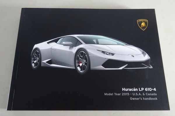Owner´s Manual Lamborghini Huracán LP 610-4 USA & Canada Stand 02/2014