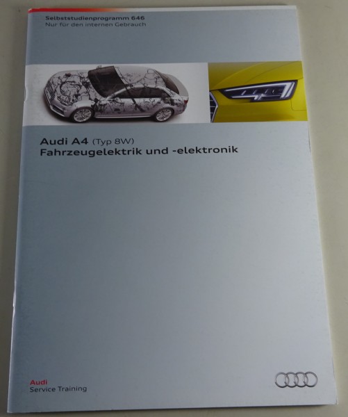 Selbststudienprogramm SSP 646 Audi A4 Typ 8W Fahrzeugelektrik -elektronik 07/15