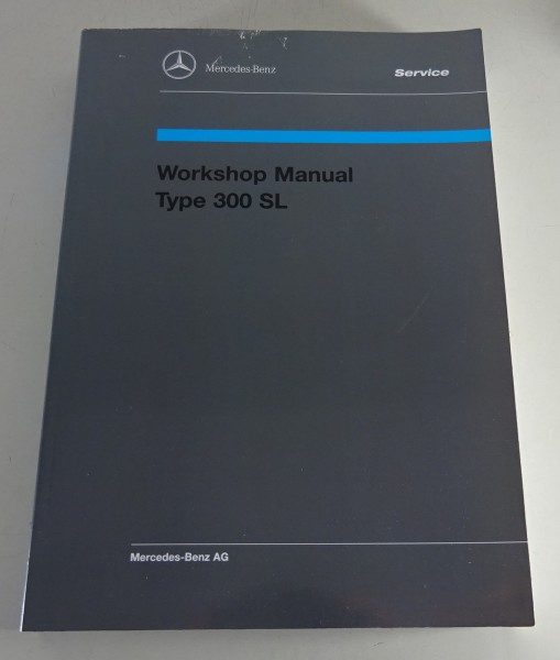Workshop Manual Mercedes 300 SL W198 Gullwing + R198 Roadster Bj. 1954-1963