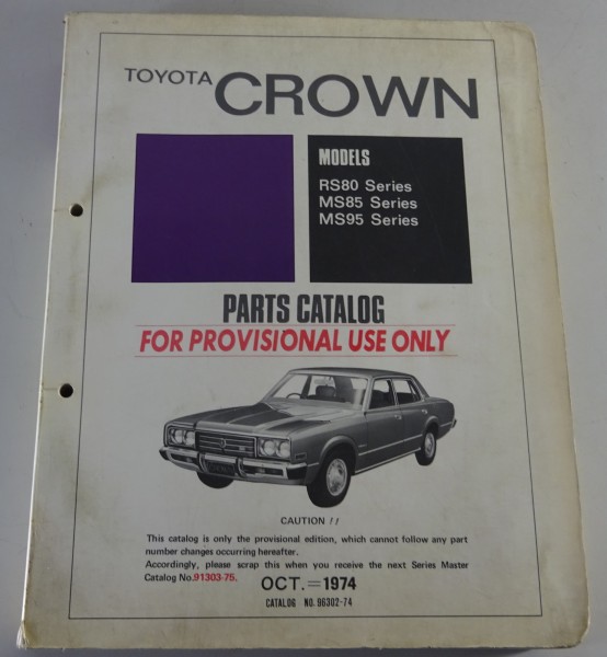 Parts Catalog / Spare Parts List Toyota Crown RS80 / MS85 / MS95 Series 10/1974