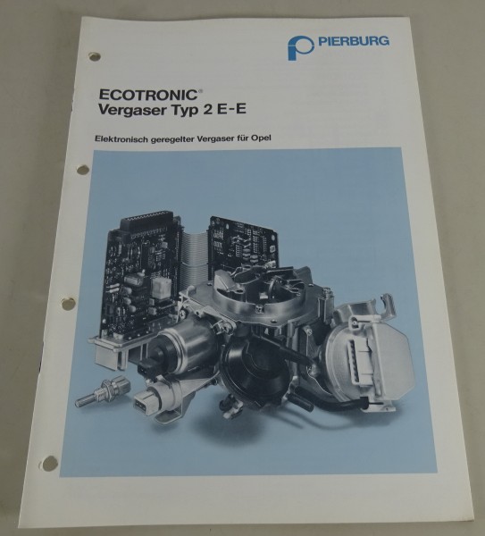 Handbuch Pierburg Ecotronic Vergaser Typ 2 E-E für Opel Stand 02/1990