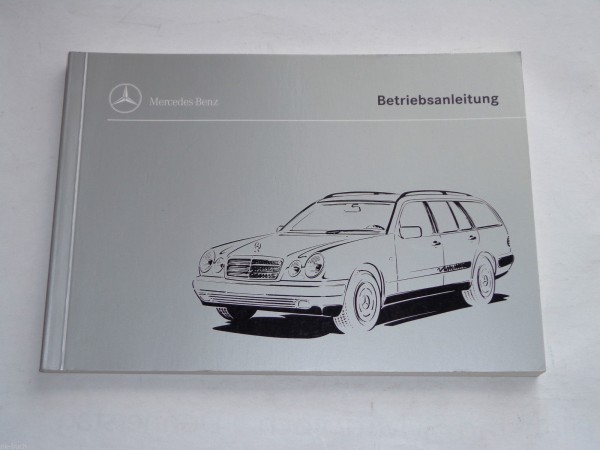 Betriebsanleitung Mercedes E-Klasse W210 T-Modell / Kombi E 200 230 290, 12/1995