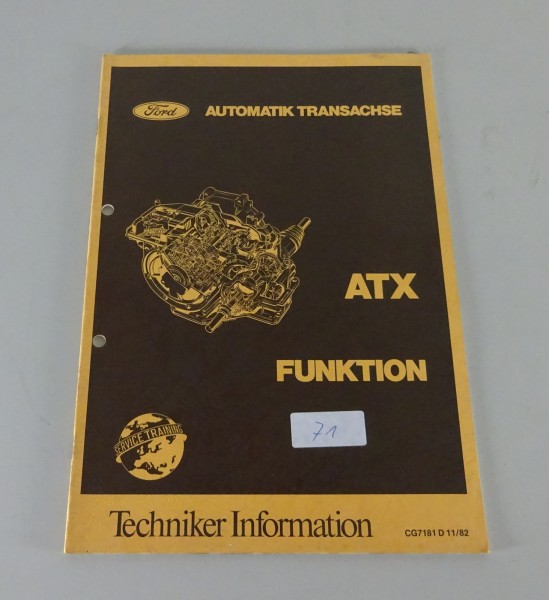 Technische Information / Einführung Ford ATX Getriebe Escort Stand 11/1982