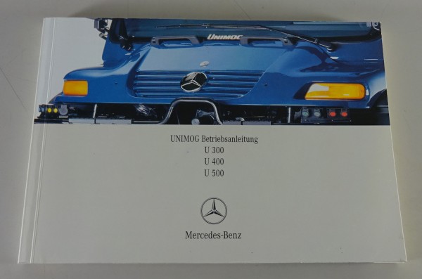 Betriebsanleitung / Handbuch Mercedes-Benz Unimog Typ 405 U300 / U400 von 2004
