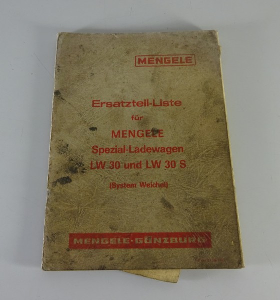 Teilekatalog / Ersatzteilliste Mengele Spezial-Ladewagen LW 30 / 30 S von 1966