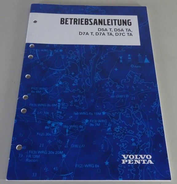 Betriebsanleitung Volvo Penta D5A T / D5A TA / D7A T / D7A TA / D7C TA 11/2007
