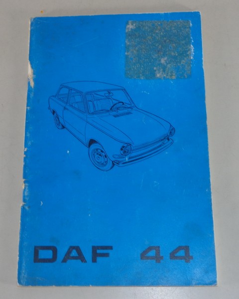 Betriebsanleitung / Handbuch DAF 44 von 06/1970