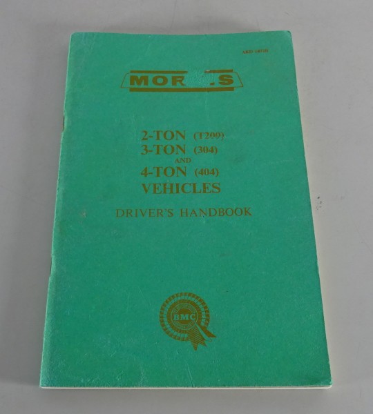 Owner´s Manual / Handbook Morris T200 / 304 / 404 Truck from 05/1961