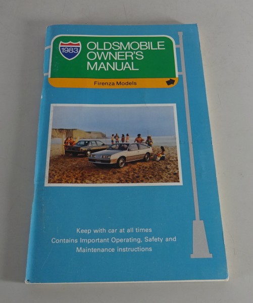 Owner´s Manual / Handbook Oldsmobile Firenza Models Stand 1983