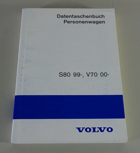 Datentaschenbuch / Personenwagen Volvo S80 / V80 / Ausgabe 1999 - 2000 v.05/2000