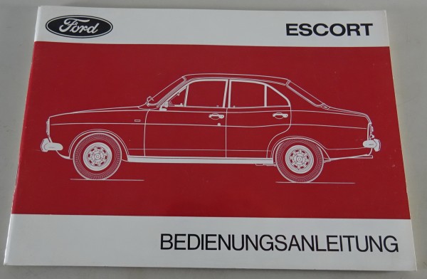 Betriebsanleitung / Handbuch Ford Escort MK I Hundeknochen Stand 03/1972