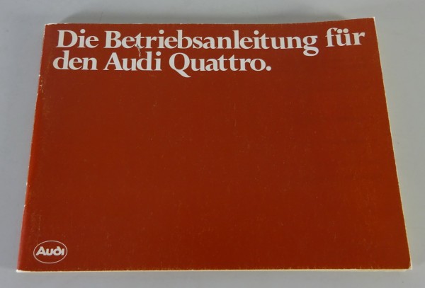 Betriebsanleitung / Handbuch Audi Coupe Quattro / Urquattro Stand 05/1980