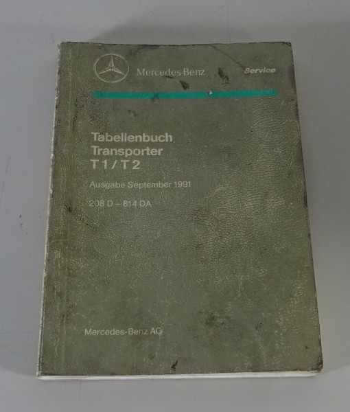 Tabellenbuch Technische Daten Mercedes Benz Transporter T1, T2 & Busse von 09/91