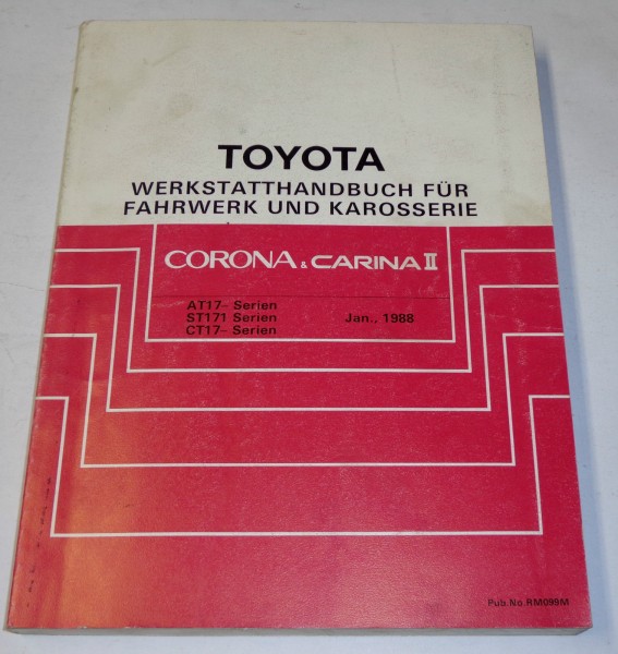 Werkstatthandbuch Toyota Carina II / Corona Karosserie / Getriebe, St.01/1988