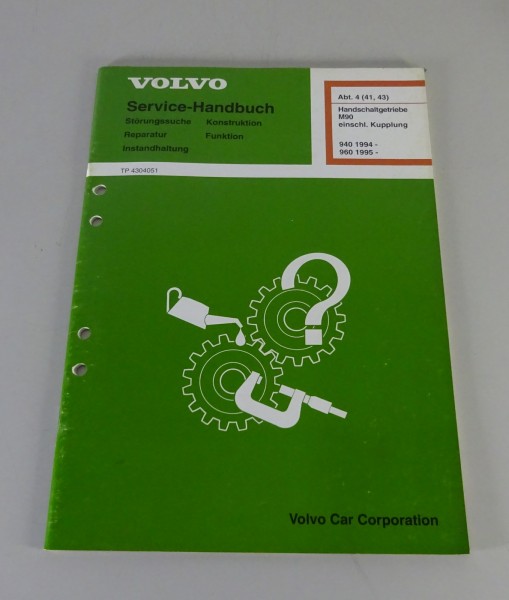 Werkstatthandbuch Volvo 940 / 960 Handschaltgetriebe M90 + Kupplung von 06/1994