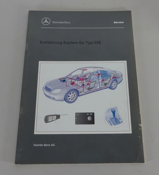 Werkstatthandbuch Einführung Mercedes Benz S-Klasse W220 Keyless Go von 1999