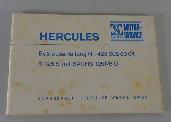 Betriebsanleitung / Handbuch Hercules K 125 S mit Sachs 1251/6 D