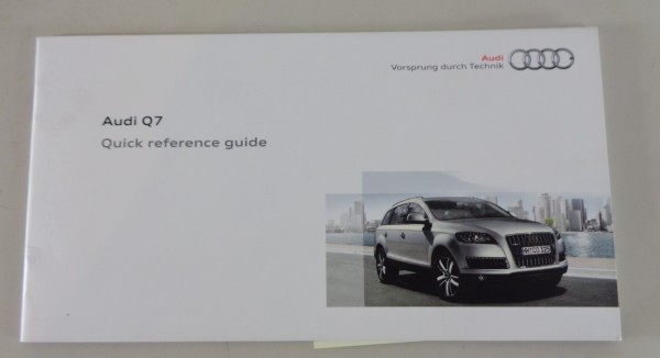 Quick reference guide / Kurzanleitung Audi Q7 Typ 4L from 05/2010