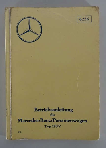 Betriebsanleitung / Handbuch Mercedes Benz 170 V W136 incl. Cabrio von 07/1939