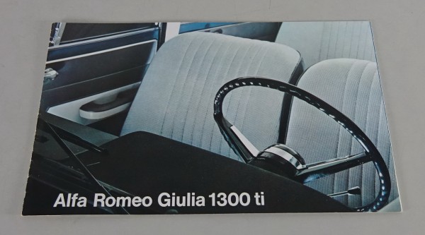 Prospekt / Broschüre Alfa Romeo Giulia 1300 ti Stand 1965