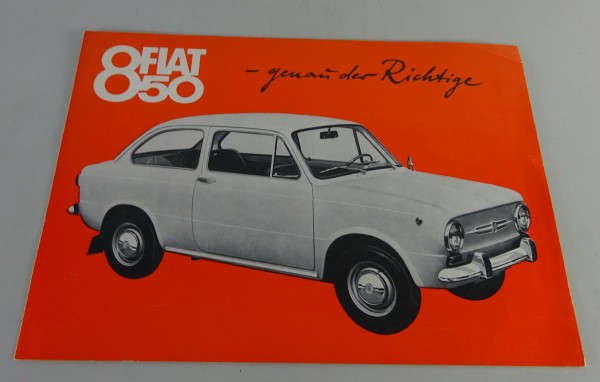 Prospekt / Broschüre Fiat 850 - genau der richtige - Deutsch