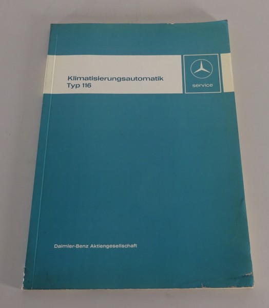 Werkstatthandbuch Mercedes Benz W116 Klimaanlage / Klimaautomatik von 1976