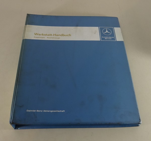 Werkstatthandbuch Mercedes-Benz Nutzfahrzeuge / LKW Kupplungen Stand 01/1972