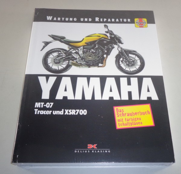 Reparaturanleitung Wartung und Reparatur Yamaha MT-07 / Tracer & XSR 700 2014-17