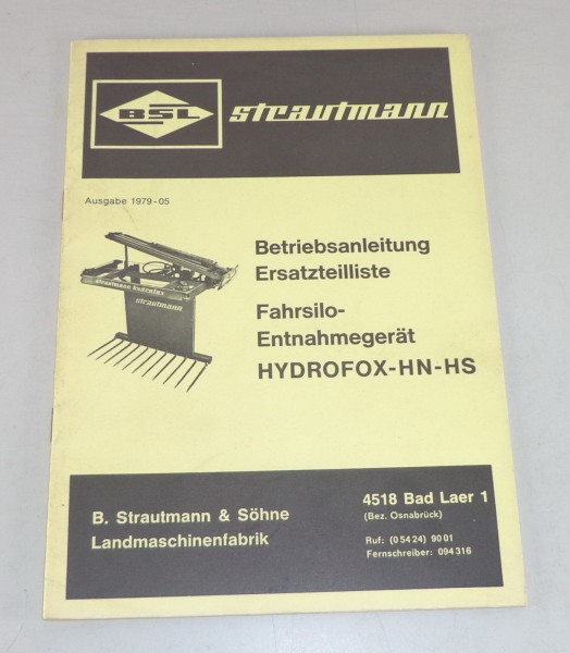 Betriebsanleitung + Teilekatalog BSL Fahrsiloentnahmegerät Hydrofox-HN-HS