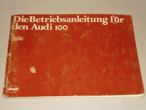Betriebsanleitung Handbuch Audi 100 C 2 Typ 43, Stand 08/1979