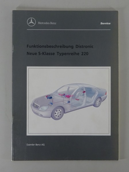 Werkstatthandbuch Funktionsbeschreibung Mercedes Benz Distronic S-Klasse W220