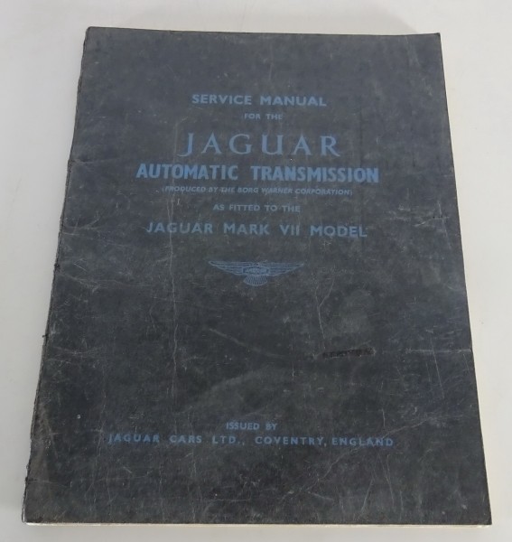 Werkstatthandbuch Jaguar Mark VII Borg Warner Automatikgetriebe Bj. 1950 - 1956