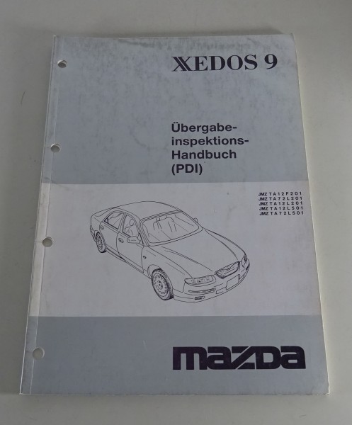 Werkstatthandbuch Mazda Xedos 9 Inspektion Wartung, Stand 08/1993