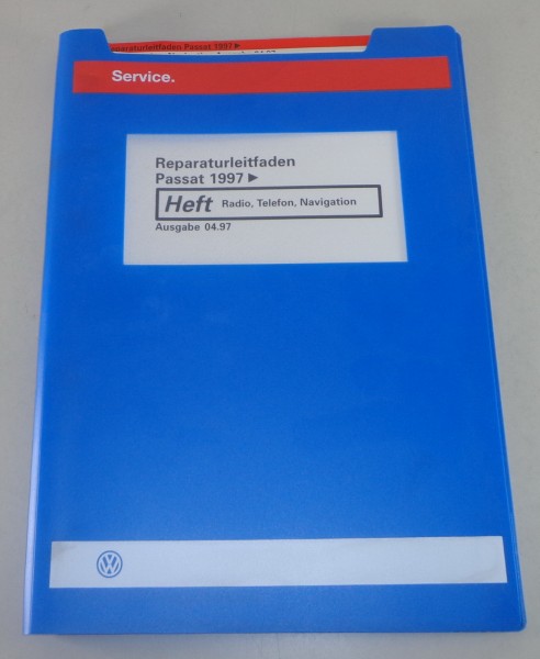 Werkstatthandbuch VW Passat B5 ab 1997 Radio, Telefon, Navigation von 4/1997