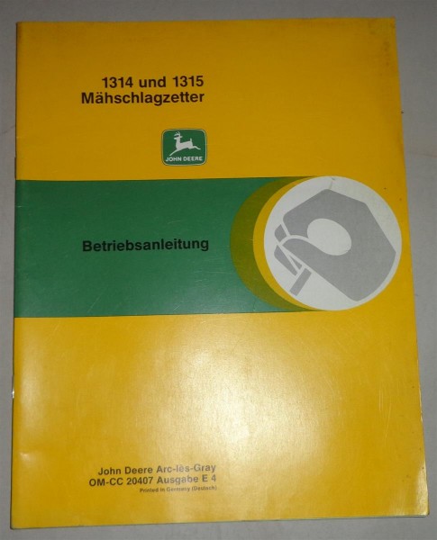Betriebsanleitung / Handbuch John Deere Mähschlagzetter 1314 und 1315