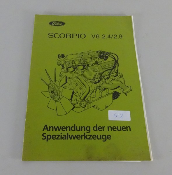 Technische Information Anwendung Spezialwerkzeuge Ford Scorpio V6 2.4/2.9 '1986