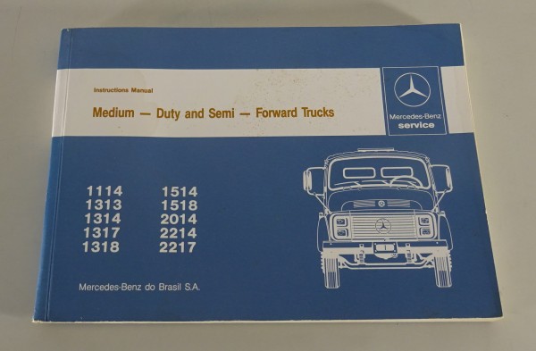 Owner´s Manual Mercedes-Benz do Brasil 1114 - 2217 Medium Duty/Semi Trucks '1986