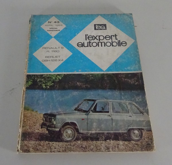 Manuel de réparation l'expert automobile Renault 6 R. 1180 Édition 04/1969