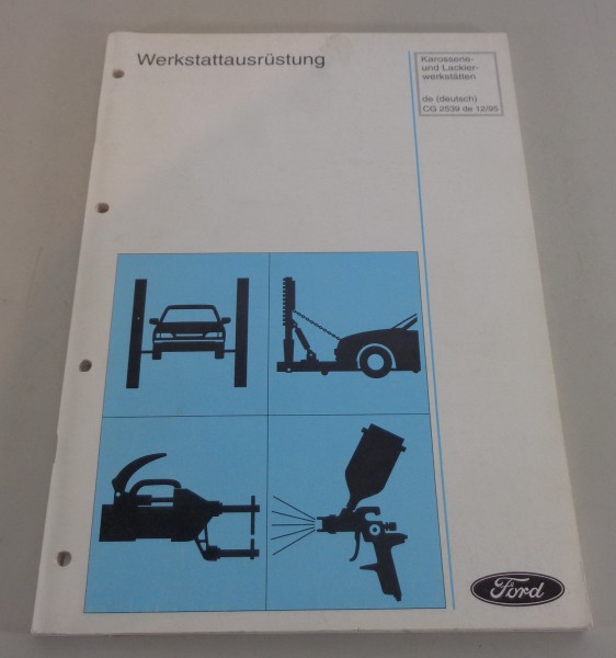 Katalog Handbuch Ford Karosserie Werkstatt Ausrüstung Ausstattung, Stand 11/1995