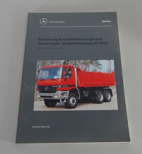 Werkstatthandbuch Mercedes Benz Actros Baustellen- & Straßenfahrzeuge 07/1997